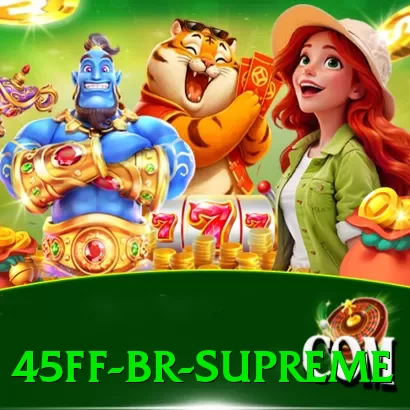 45ff BR Supreme - ⚡ apk